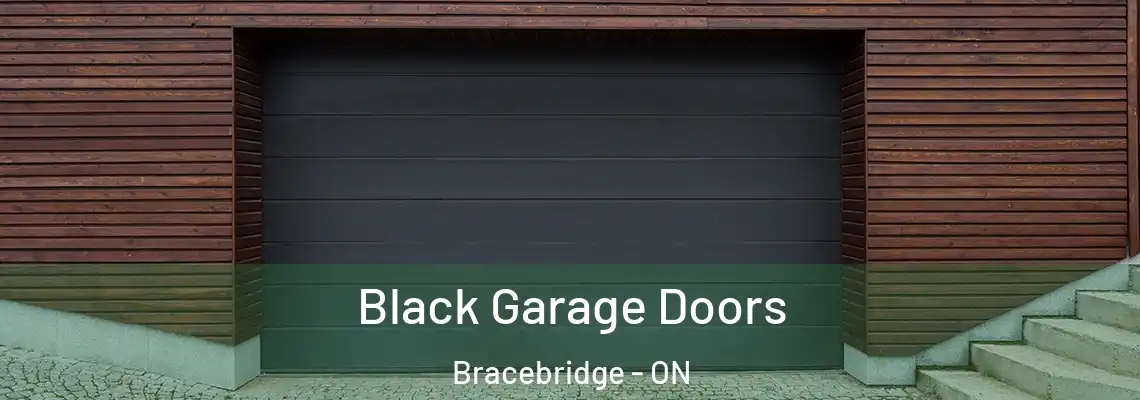  Black Garage Doors Bracebridge - ON