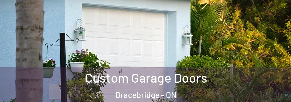 Custom Garage Doors Bracebridge - ON