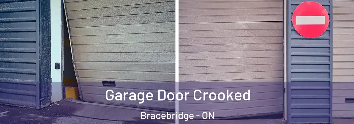  Garage Door Crooked Bracebridge - ON