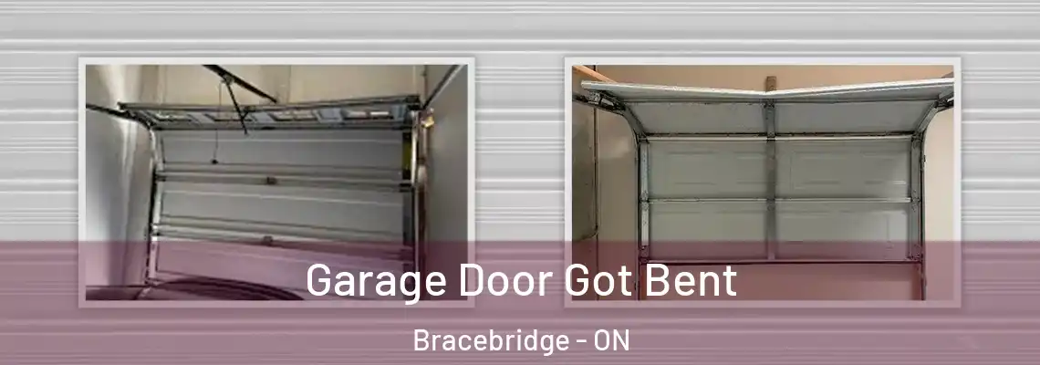  Garage Door Got Bent Bracebridge - ON