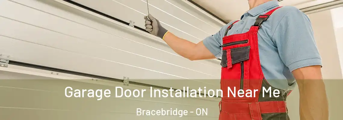  Garage Door Installation Near Me Bracebridge - ON