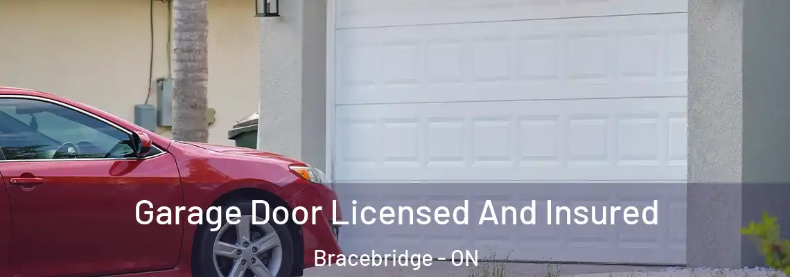  Garage Door Licensed And Insured Bracebridge - ON