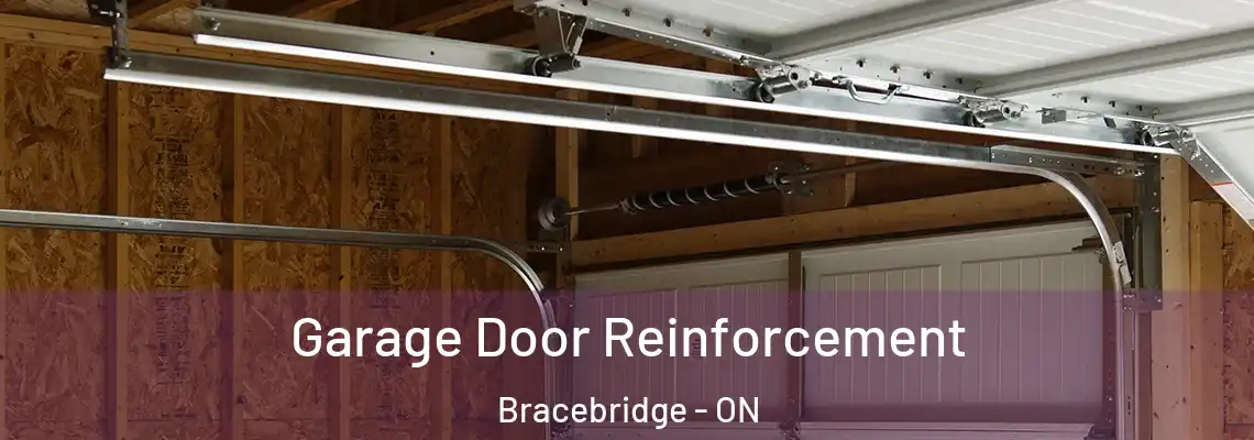  Garage Door Reinforcement Bracebridge - ON