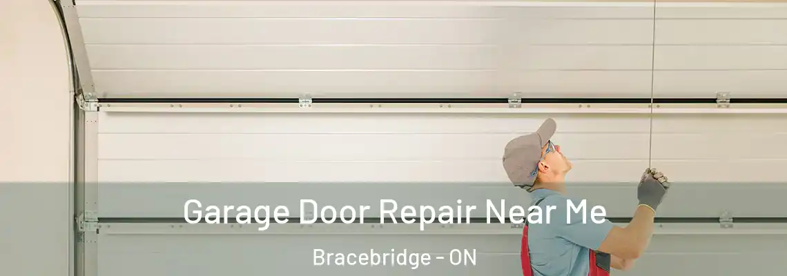  Garage Door Repair Near Me Bracebridge - ON