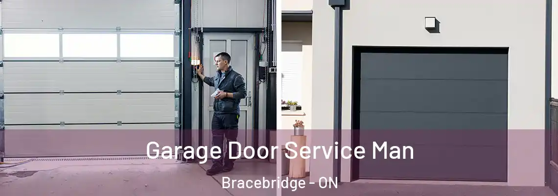  Garage Door Service Man Bracebridge - ON