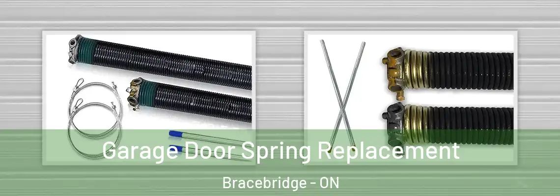 Garage Door Spring Replacement Bracebridge - ON
