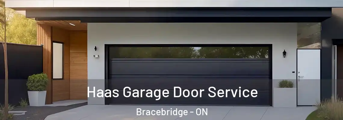  Haas Garage Door Service Bracebridge - ON
