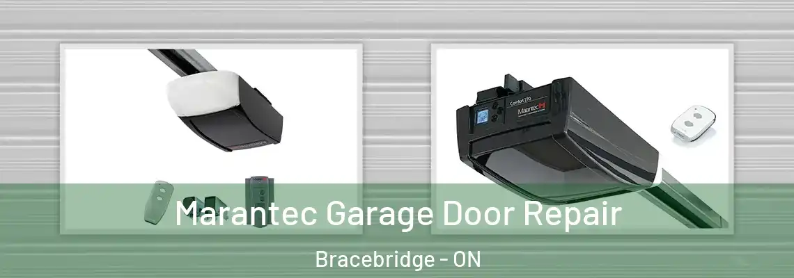  Marantec Garage Door Repair Bracebridge - ON