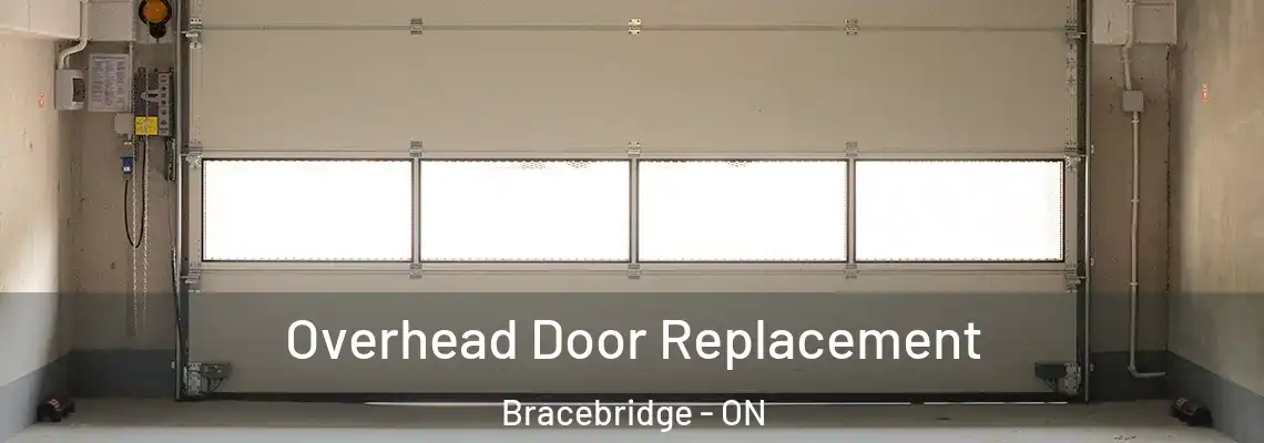 Overhead Door Replacement Bracebridge - ON
