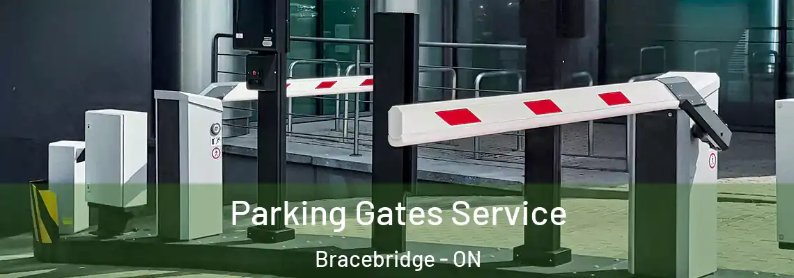 Parking Gates Service Bracebridge - ON