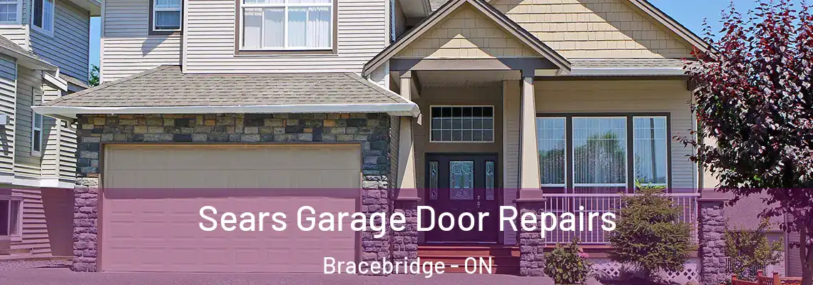  Sears Garage Door Repairs Bracebridge - ON